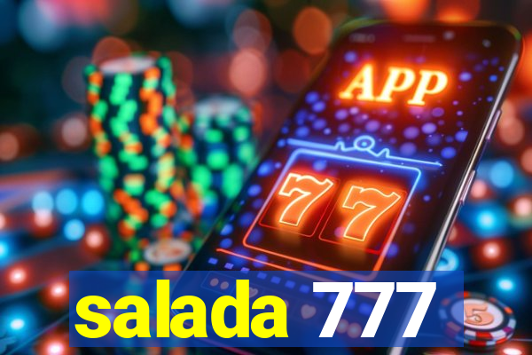 salada 777